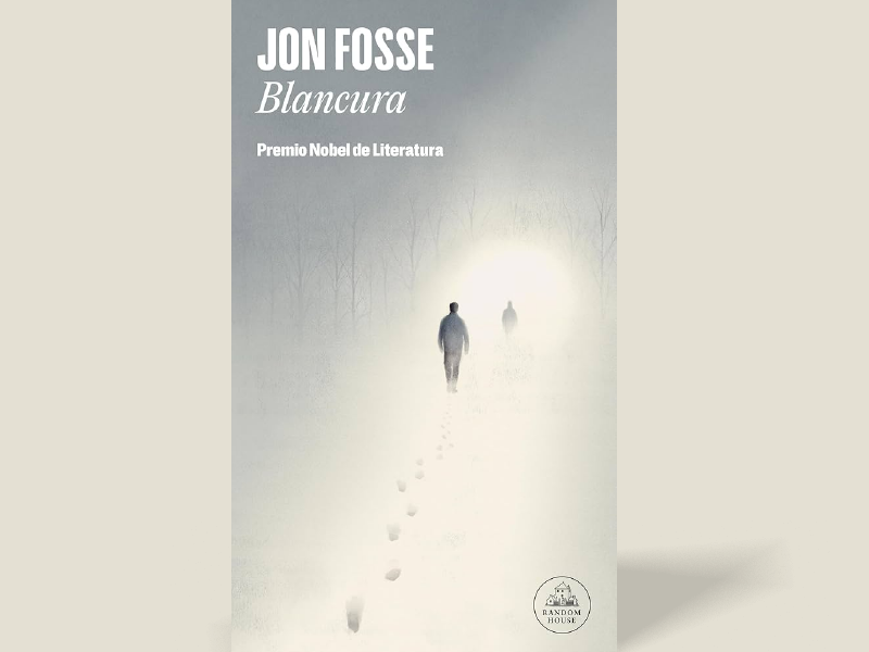 Recomendación literaria: Blancura (2023) de Jon Fosse. Una narrativa interna puesta en palabras